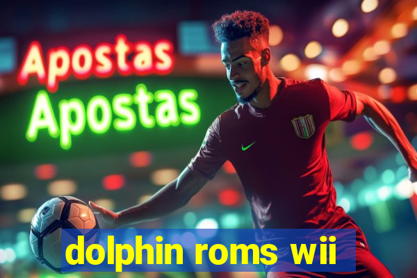 dolphin roms wii